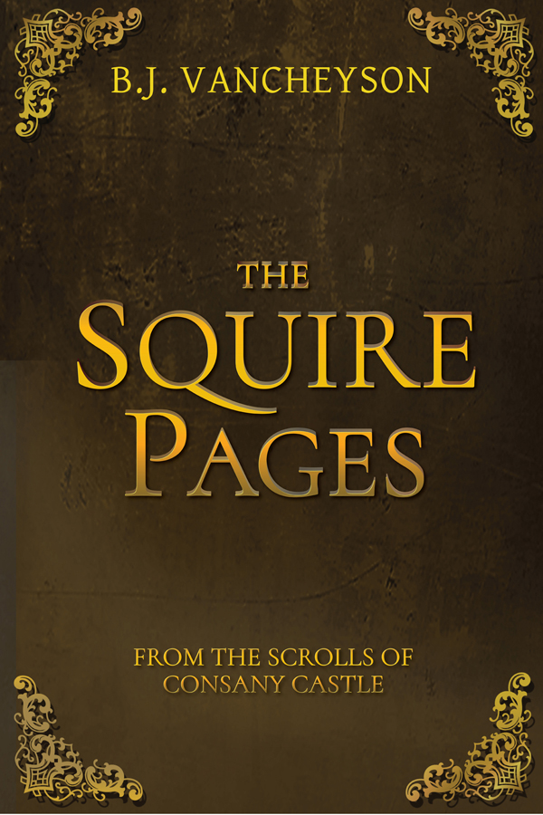 The cover of the short story "The Squire Pages" by B.J. Vancheyson