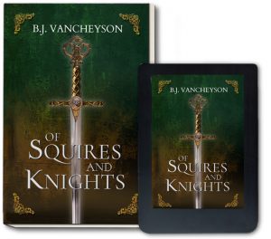 Ebook and Print Books of Of Squires and Knights